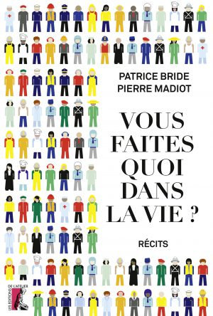 Vous faites quoi dans la vie - couverture